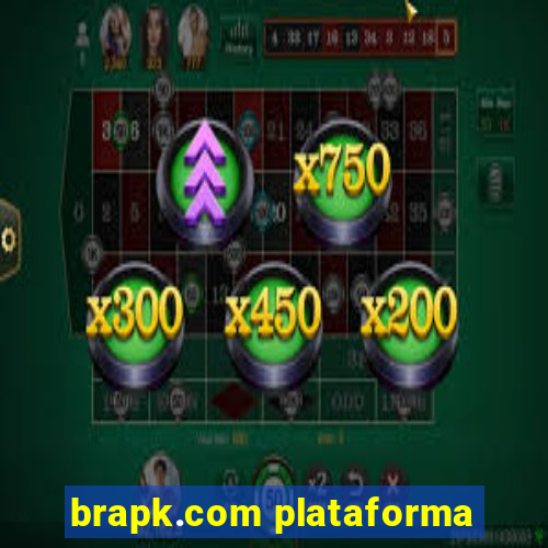 brapk.com plataforma